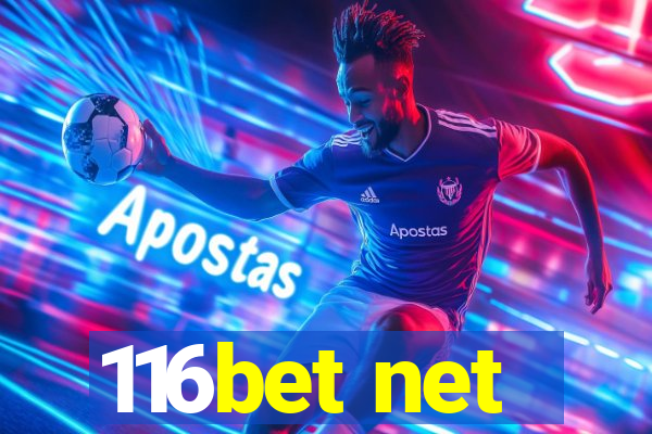 116bet net